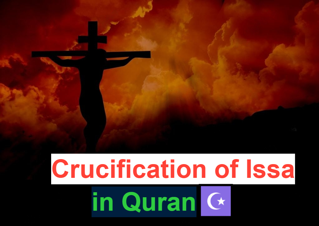 Crucification of Issa in Quran