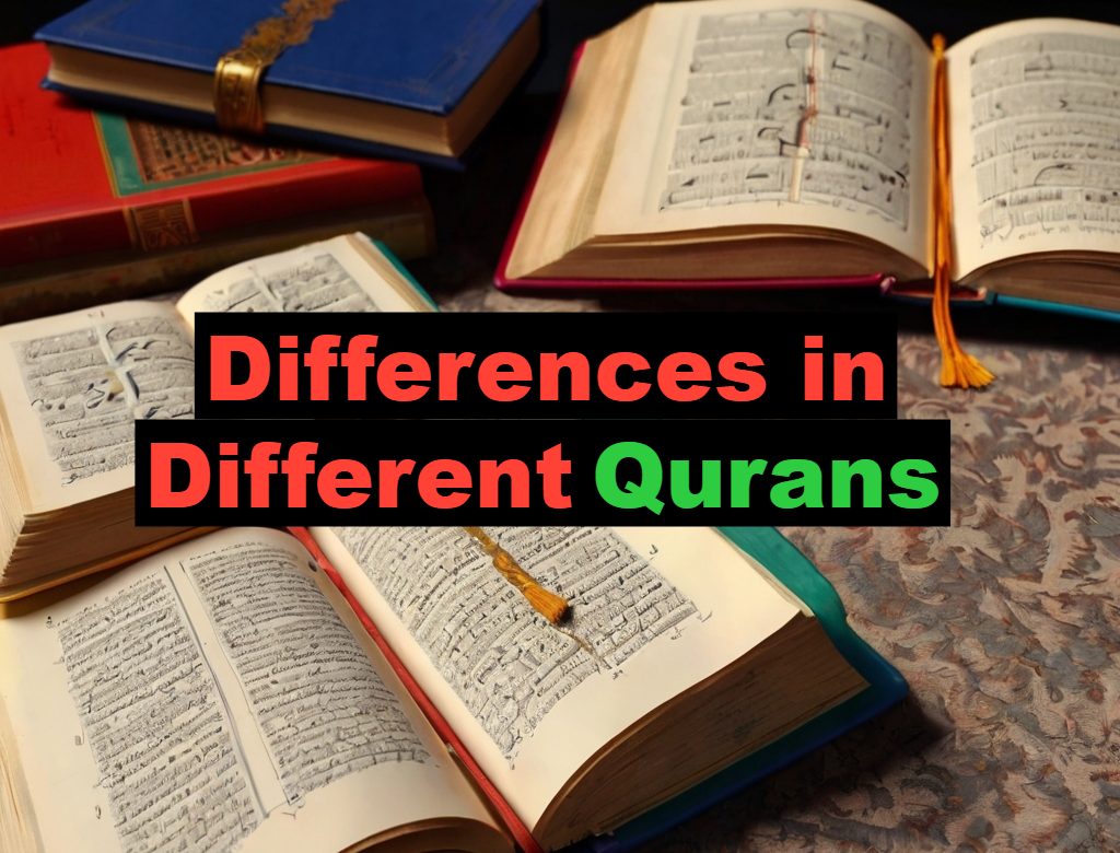 Differences in Different Qurans